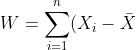 W = \sum_{i=1}^n (X_i - \bar{X})^2 = \sum_{i=1}^n X_i^2 - n \bar{X^2} = \sum_{i=1}^n Y_i^2 \sim \mathcal{X}_{n-1}^2